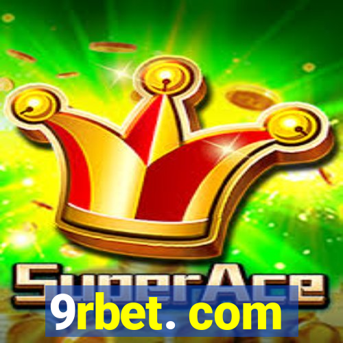 9rbet. com